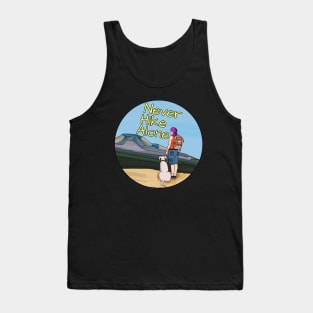 Never Hike Alone Tank Top